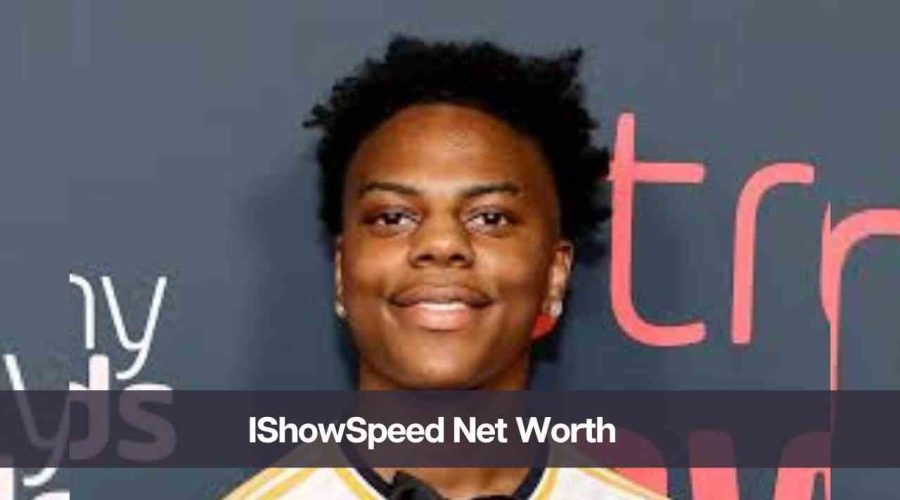 IShowSpeed Net Worth 2024: Know His Age, Height, and Girlfriend