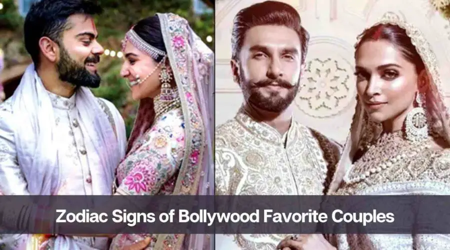 Know the Zodiac Signs of Bollywood’s Most Favorite Couples