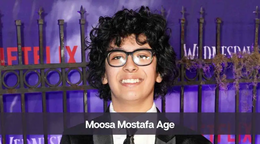 Moosa Mostafa Age: Know His Height, Net Worth, and Partner