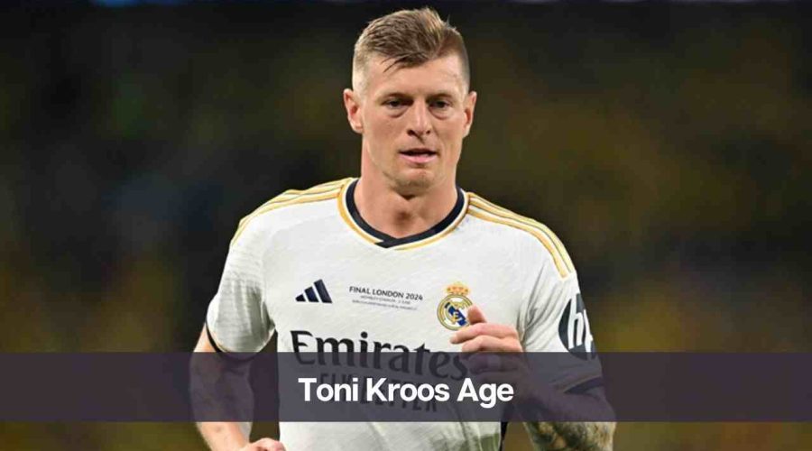 Toni Kroos Age: Know His Height, Wife, and Net Worth