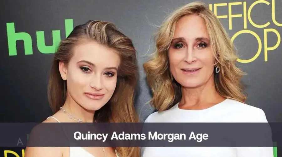 Quincy Adams Morgan Age: Know Her Height, Net Worth, and Father