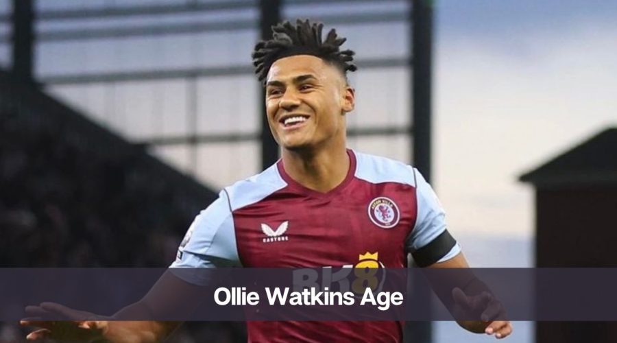 Ollie Watkins Age: Know His Height, Net Worth, and Personal Life