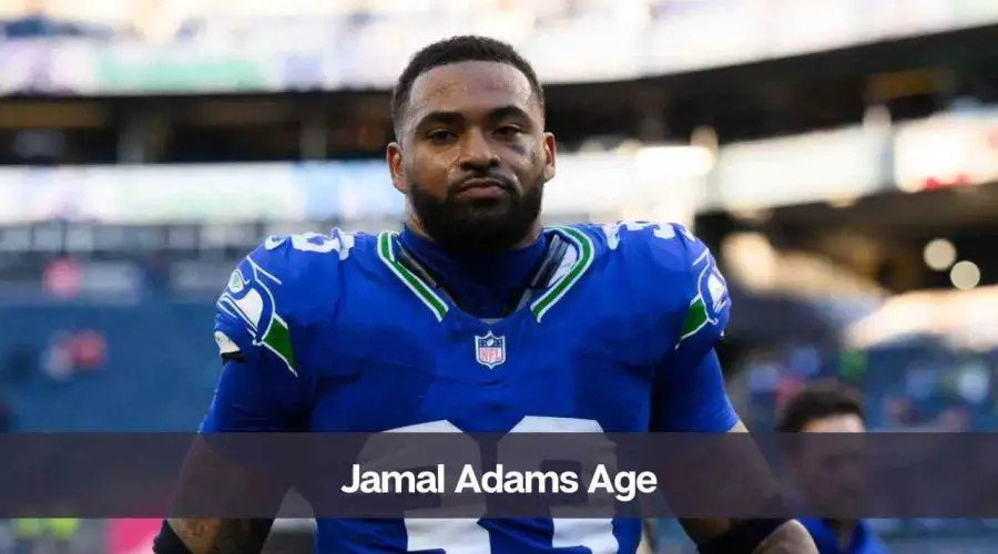 Jamal Adams Age: Know His Height, Net Worth, and Personal Life