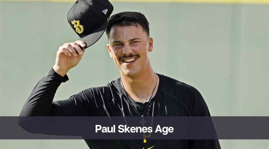 Paul Skenes Age: Know Her Height, Net Worth, and Personal Life