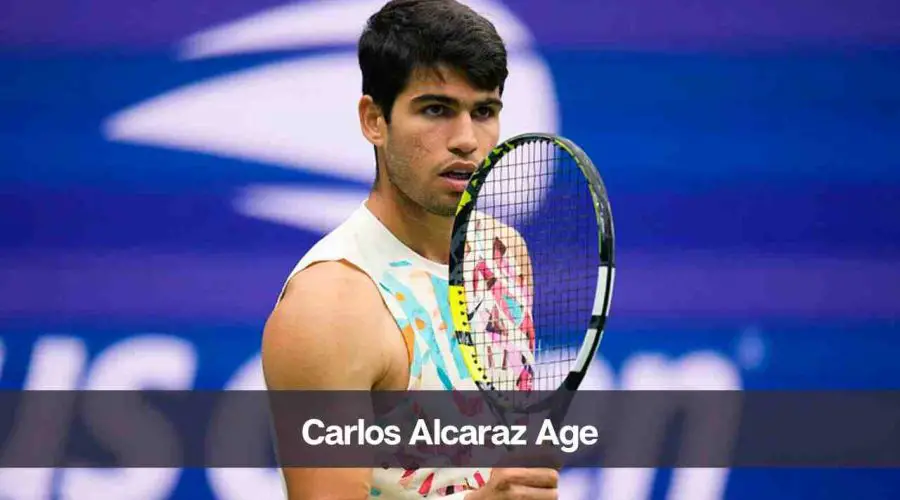 Carlos Alcaraz Age: Know Her Height, Personal Life and Net Worth