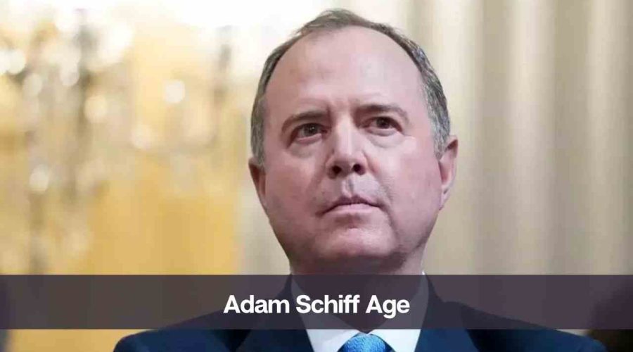 Adam Schiff Age: Know His Height, Net Worth, and Personal Life