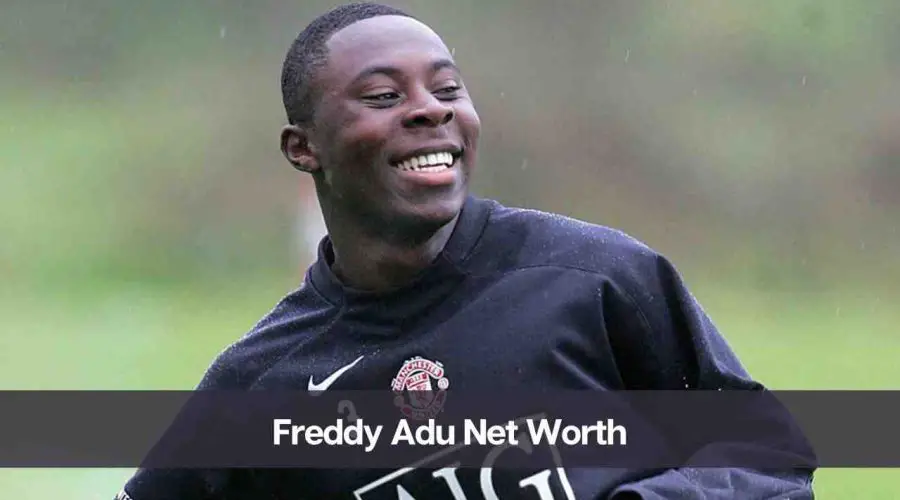 Freddy Adu Net Worth 2024: Know His Age, Height and Personal Life