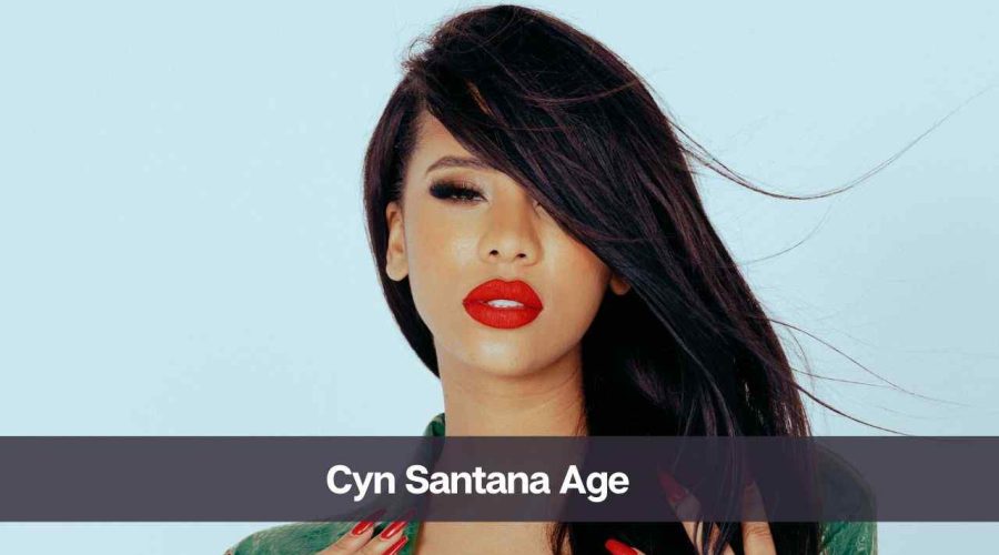 Cyn Santana Age: Know Her Height, Net Worth, and Personal Life