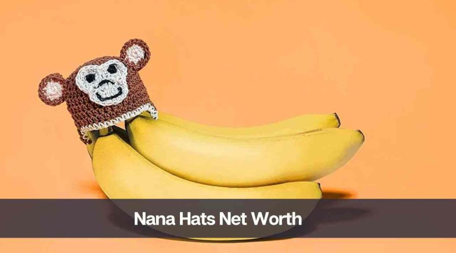 Nana Hats Net Worth 2024: Latest Update Before and After Shark Tank