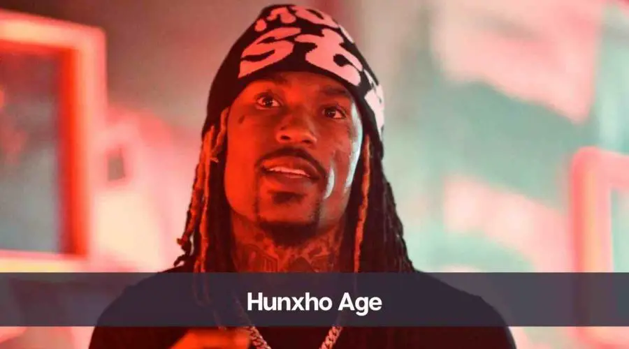 Hunxho Age: Know His Height, Net Worth, and Personal Life