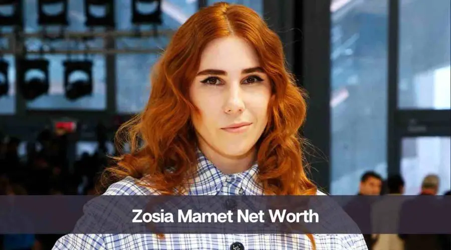 Zosia Mamet Net Worth 2024: Know Her Age, Height, and Husband