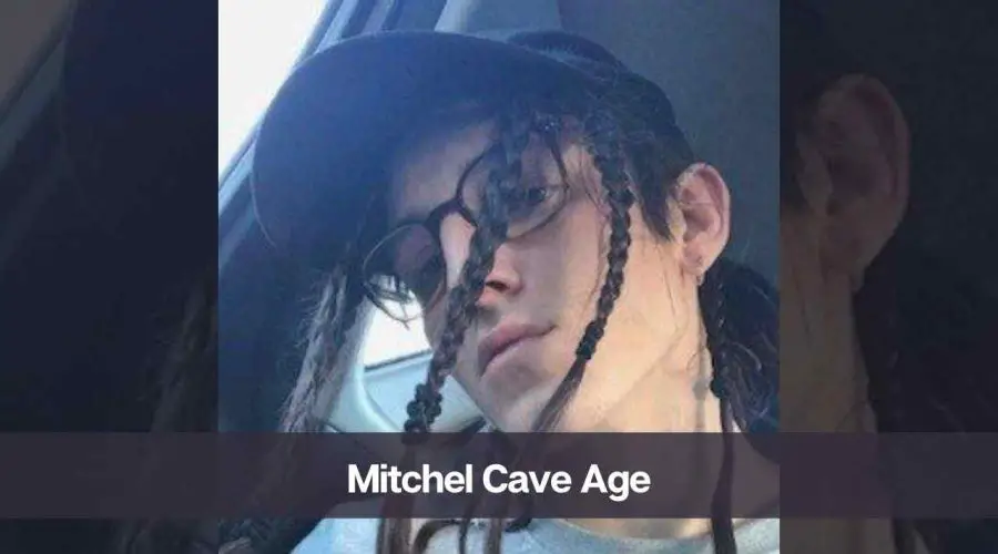 Mitchel Cave Age: Know His Height, Net Worth, and Girlfriend