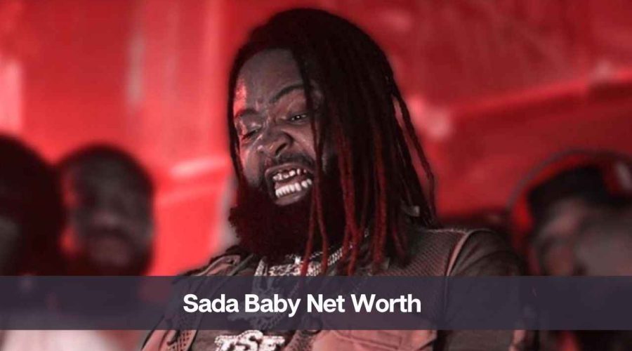 Sada Baby Net Worth 2024: Know His Age, Height, and Personal Life