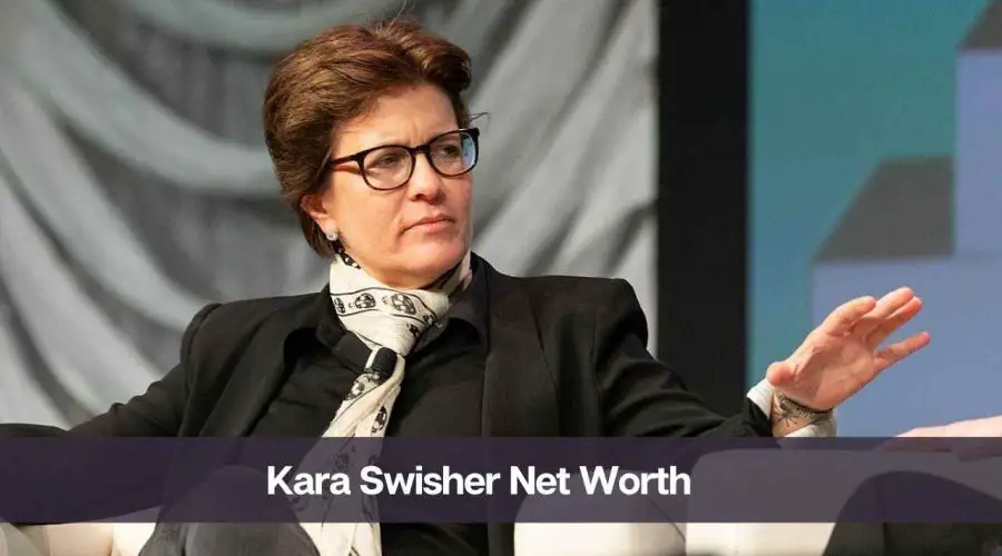 Kara Swisher Net Worth 2024: Know Her Age, Height, and Personal Life