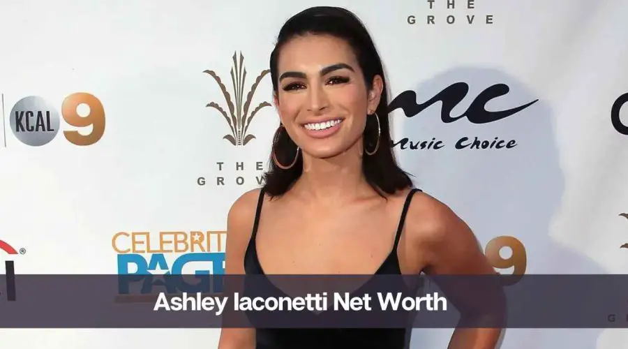 Ashley Iaconetti Net Worth 2024: Know Her Age, Height, and Personal Life