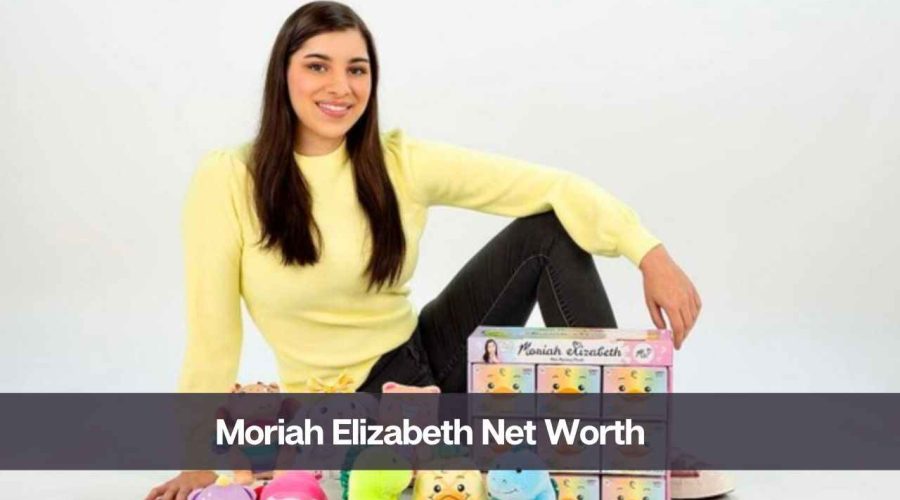 Moriah Elizabeth Net Worth 2024: Know Her Age, Height, and Personal Life