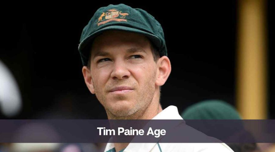 Tim Paine Age: Know His Height, Wife and Net Worth