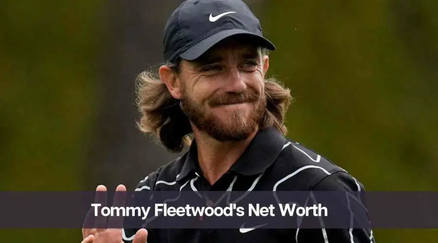 Tommy Fleetwood Net Worth 2024: Know His Age, Height, and Girlfriend