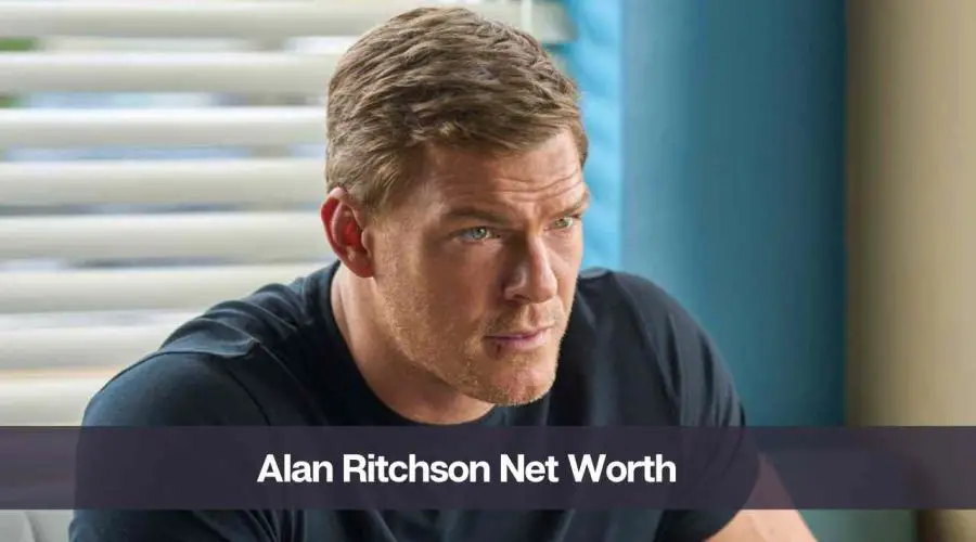 Alan Ritchson Net Worth 2024: Know His Age, Height, and Wife