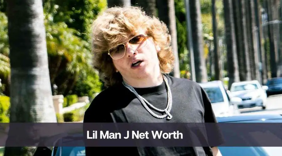 Lil Man J Net Worth 2024: Know His Age, Height, and Personal Life