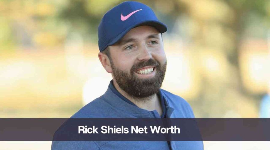 Rick Shiels Net Worth 2024: Know His Age, Height, and Personal Life