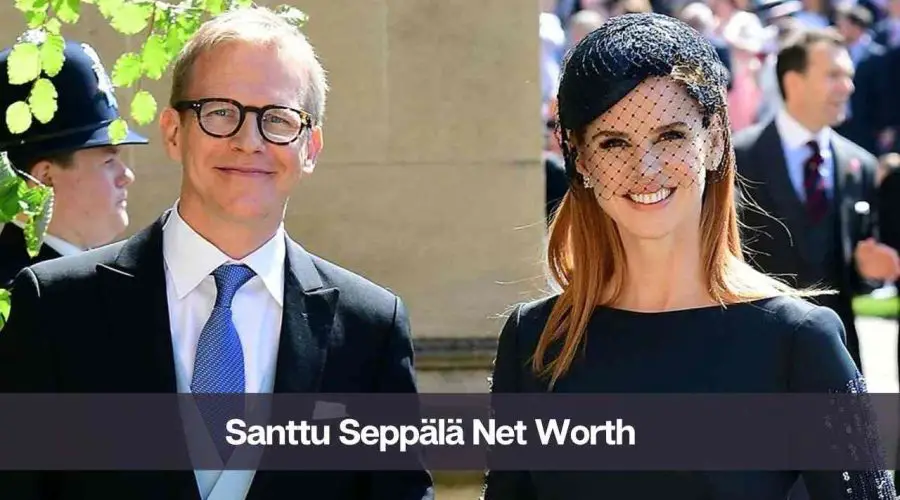 Santtu Seppälä Net Worth 2024: Know His Age, Height, and Personal Life