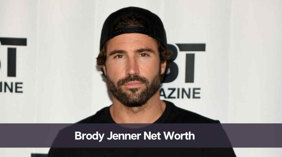 Brody Jenner Net Worth 2024: Know His Age, Height & Personal Life