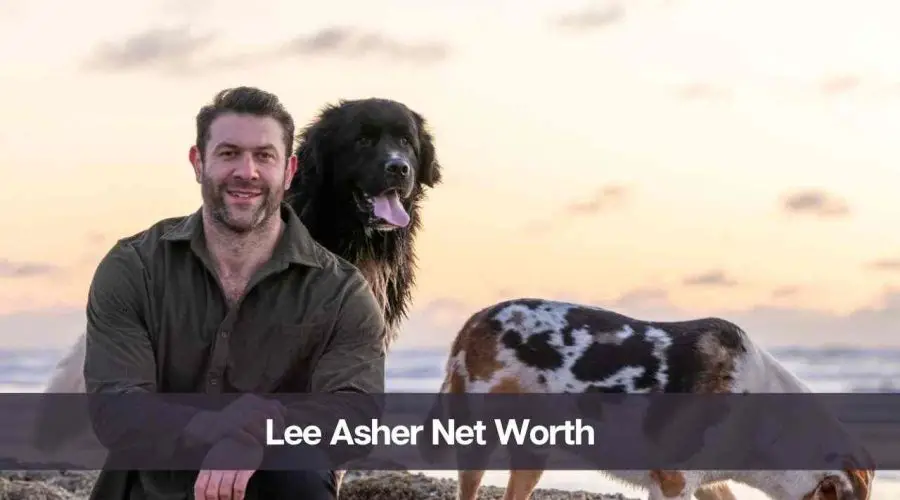 Lee Asher Net Worth 2024: Know His Age, Height & Personal Life