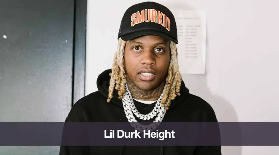 How Tall is Lil Durk: Know His Real Height, Age, Net Worth & Wife