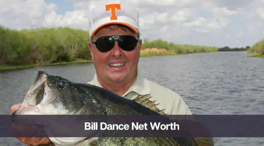 Bill Dance Net Worth 2024: Know His Age, Height, & Wife