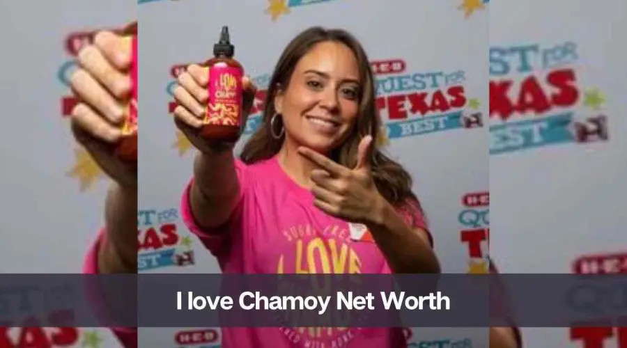 I love Chamoy Net Worth 2024: Know Its Founder & Update After Shark Tank