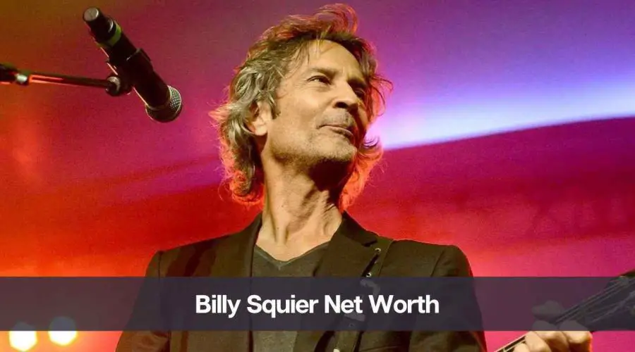 Billy Squier Net Worth 2024: Know His Age, Height, & Wife