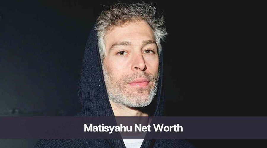 Matisyahu Net Worth 2024: Know His Age, Height, & Wife