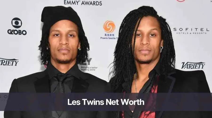 Les Twins Net Worth 2024: Know Their Age, Height & Personal Life