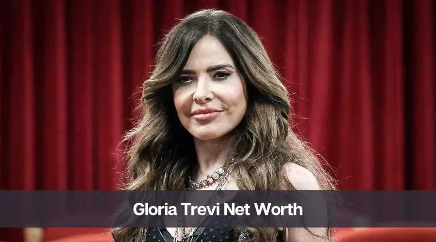 Gloria Trevi Net Worth 2024: Know Her Age, Height & Personal Life