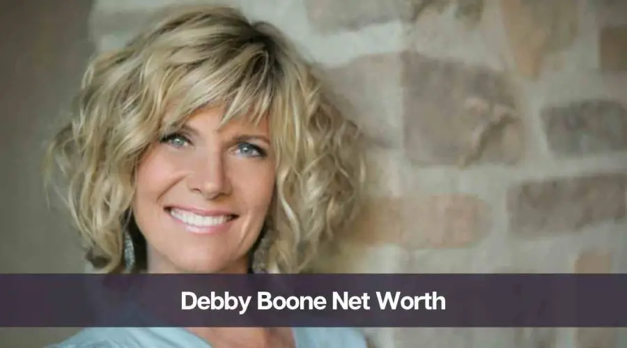 Debby Boone Net Worth 2024: Know Her Age, Height & Personal Life