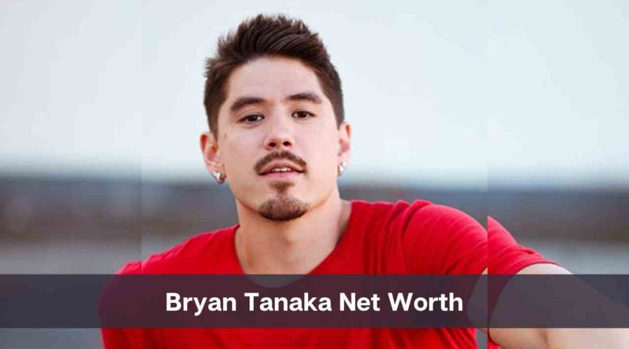 Bryan Tanaka Net Worth 2024: Know His Age, Height & Personal Life