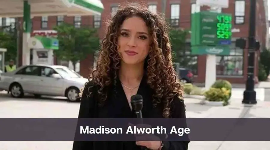 Madison Alworth Age: Know Her Height, Net Worth & Personal Life