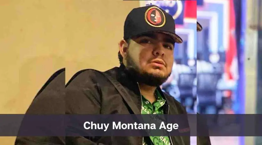 Chuy Montana Age: Know His Height, Net Worth & Personal Life