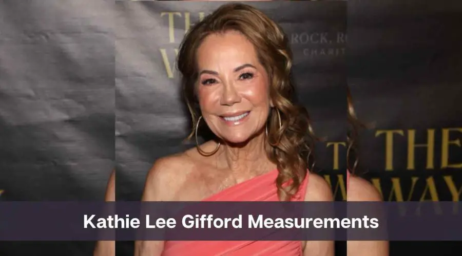 Kathie Lee Gifford Measurements: Know Her Age, Net Worth & Personal Life