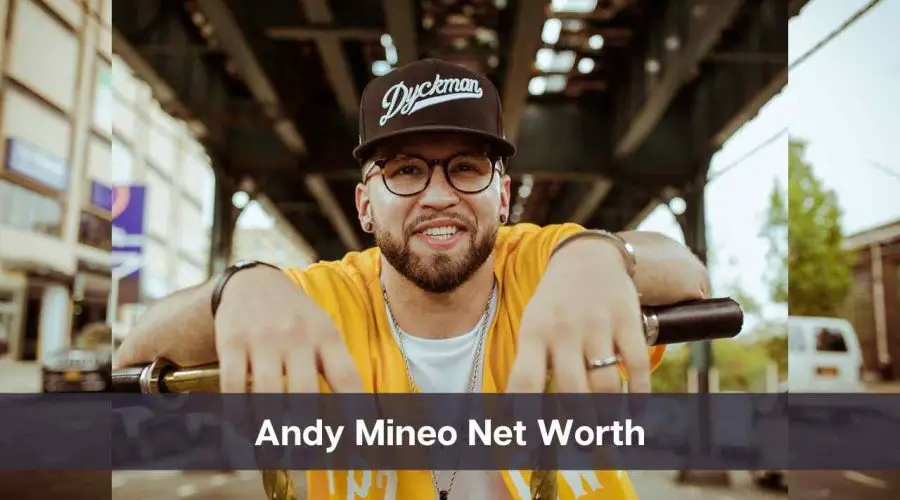 Andy Mineo Net Worth 2024: Know His Age, Height & Personal Life