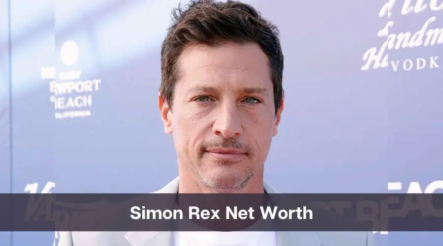 Simon Rex Net Worth 2024: Know His Age, Height & Personal Life