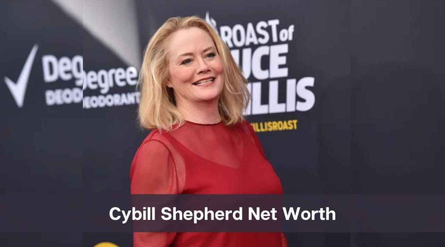 Cybill Shepherd Net Worth 2024: Know Her Age, Height & Personal Life