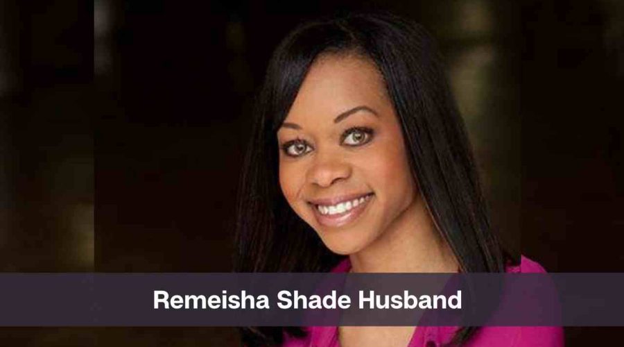 Who Is Remeisha Shade Husband: Know Her Age, Height and Net Worth