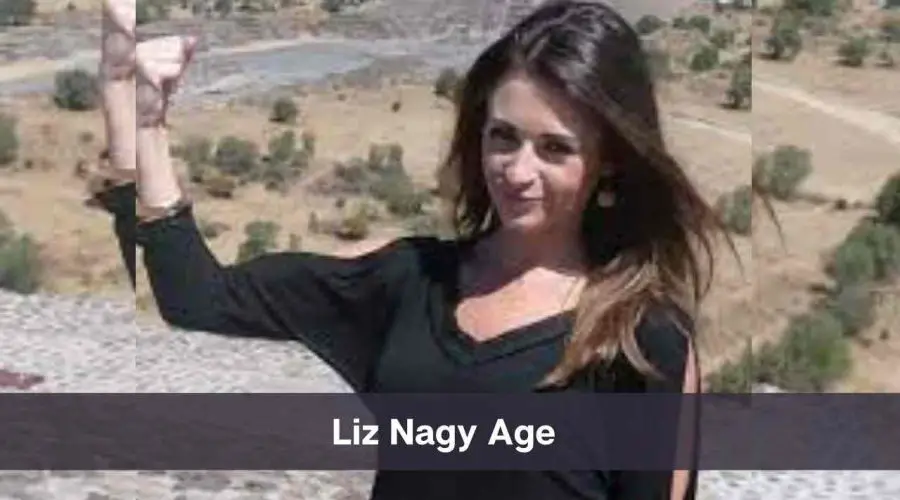 Liz Nagy Age: Know Her Height, Husband and Net Worth