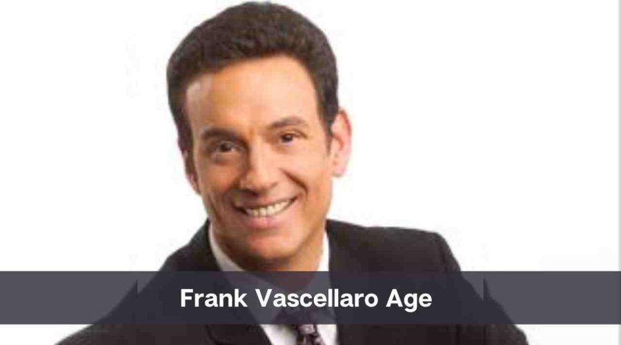 Frank Vascellaro Age: Know His Height, Husband and Net Worth