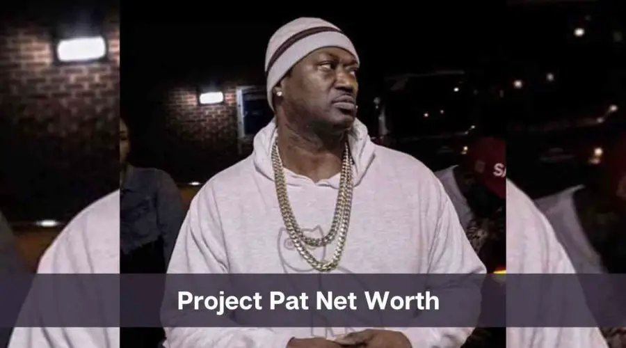 Project Pat Net Worth 2024: Know His Age, Height & Personal Life