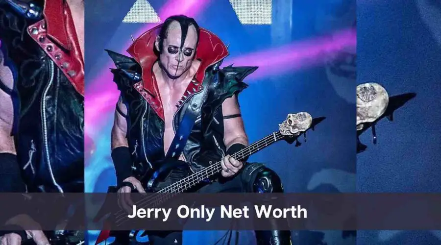 Jerry Only Net Worth 2024: Know His Age, Height & Personal Life