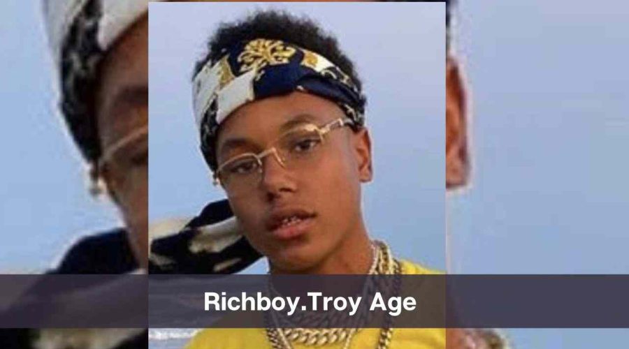 How Old is Richboytroy: Know His Age, Height & Personal Life