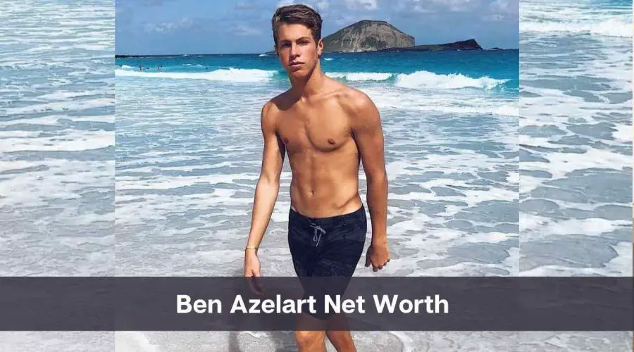 Ben Azelart Net Worth 2024: Know His Age, Height & Personal Life